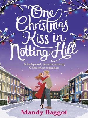 One Christmas Kiss in Notting Hill - ebook